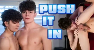 Push It In – Zach Letoa, Silas Brooks